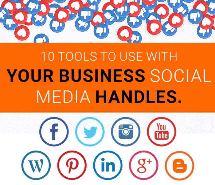 10 Best Social Media Tools to Use With Your Business