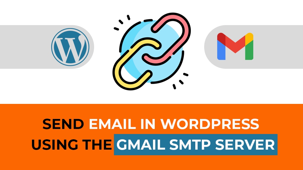 How to Send Email in WordPress Using the Gmail SMTP Server: A Step-by-Step Guide by Web Expert Rajesh Goutam